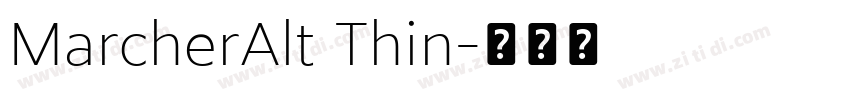MarcherAlt Thin字体转换